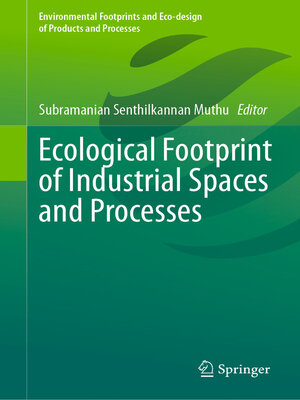 cover image of Ecological Footprint of Industrial Spaces and Processes